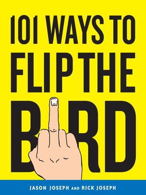 cover image of 101 Ways to Flip the Bird